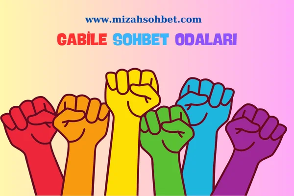 gabile sohbet