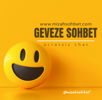 geveze sohbet